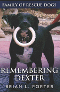 Remembering Dexter