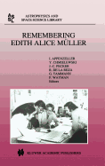Remembering Edith Alice M�ller