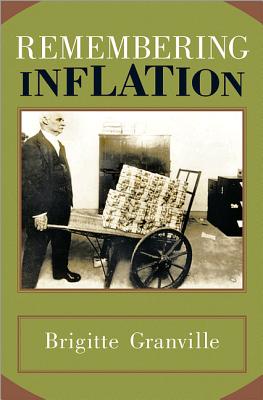 Remembering Inflation - Granville, Brigitte
