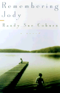 Remembering Jody - Coburn, Randy Sue