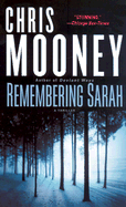 Remembering Sarah: A Thriller