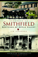 Remembering Smithfield: Sketches of Apple Valley
