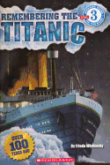 Remembering the Titanic - Wishinsky, Frieda