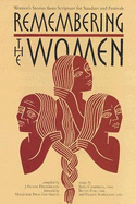 Remembering the Women: Women's Stories from Scripture for Sundays and Festivals