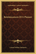 Reminiscences of a Pioneer