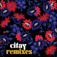 Remixes - Citay