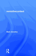 remixthecontext