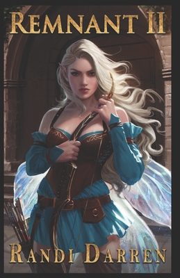 Remnant: Book 2 - Darren, Randi