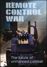 Remote Control War