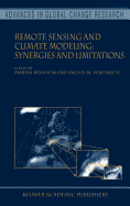 Remote Sensing and Climate Modeling: Synergies and Limitations