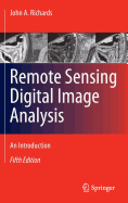 Remote Sensing Digital Image Analysis: An Introduction