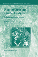 Remote Sensing Image Analysis: Including the Spatial Domain