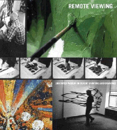 Remote Viewing: Invented Worlds in Recent Painting and Drawing - Sussman, Elisabeth, Ms., and Weinberg, Adam D (Foreword by), and Jones, Caroline A (Contributions by)