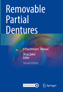 Removable Partial Dentures: A Practitioners' Manual