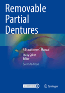 Removable Partial Dentures: A Practitioners' Manual
