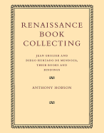 Renaissance Book Collecting