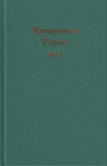 Renaissance Papers 2017