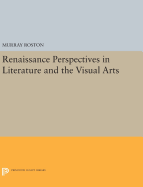 Renaissance Perspectives in Literature and the Visual Arts