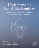 Renal Failure: Insights from Nephrotic Syndrome to Systemic Renal Dynamics