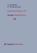 Rendering Techniques '99: Proceedings of the Eurographics Workshop in Granada, Spain, June 21-23, 1999