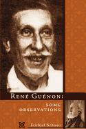 Rene Guenon: Some Observations