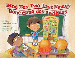 Rene Has Two Last Names / Rene Tiene DOS Apellidos