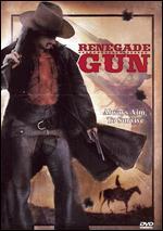 Renegade Gun