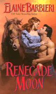 Renegade Moon