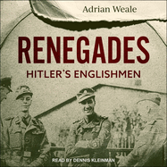 Renegades: Hitler's Englishmen
