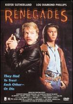 Renegades [P&S]