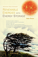 Renewable Energies with Energy Storage