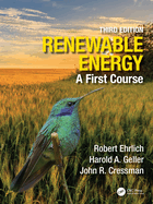 Renewable Energy: A First Course