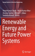 Renewable Energy and Future Power Systems