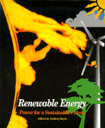 Renewable Energy: Power for a Sustainable Future