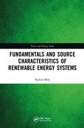 Renewable Energy Systems: Fundamentals and Source Characteristics