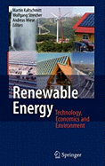 Renewable Energy: Technology, Economics and Environment