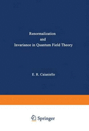 Renormalization and Invariance in Quantum Field Theory