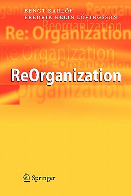 ReOrganization - Karl�f, Bengt, and Parsley, M. (Translated by), and Helin L�vingsson, Fredrik