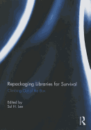 Repackaging Libraries for Survival: Climbing Out of the Box