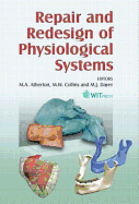 Repair & Redesign of Physiological Systems