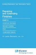 Repairing and Extending Finishes - Simmons, H Leslie