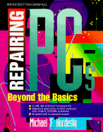 Repairing PCs Beyond the Basics
