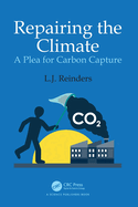 Repairing the Climate: A Plea for Carbon Capture