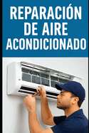 Reparaci?n de aire acondicionado