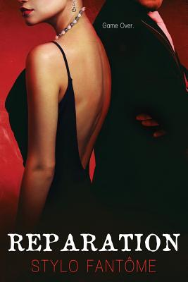 Reparation - Fantome, Stylo