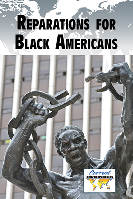 Reparations for Black Americans - Karpan, Andrew (Editor)