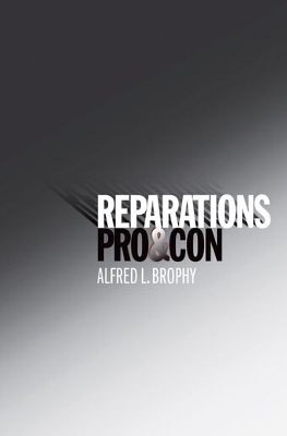 Reparations: Pro & Con - Brophy, Alfred L