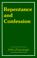 Repentance and Confession in the Orthodox Church