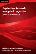 Replication Research in Applied Linguistics