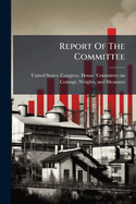 Report of the Committee